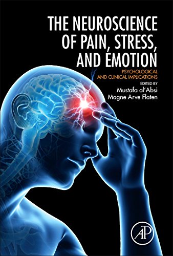 9780128005385-uk Neuroscience of Pain, Stress, and Emotion: Psychological and Clinical Implications - Image 1