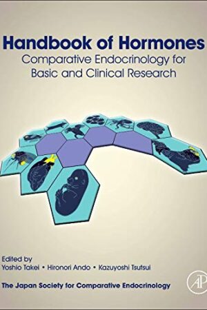 Handbook of Hormones: Comparative Endocrinology for Basic and Clinical Research