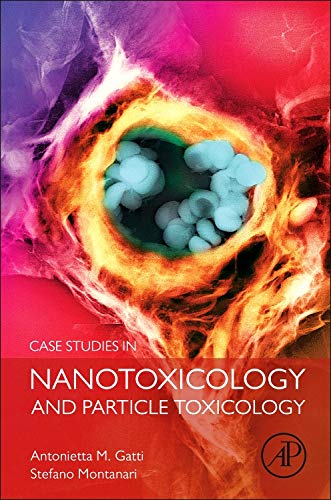 9780128012154-uk Case Studies in Nanotoxicology and Particle Toxicology - Image 1