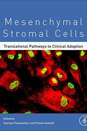 Mesenchymal Stromal Cells: Translational Pathways to Clinical Adoption