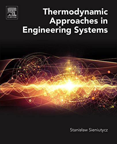 9780128054628-uk Thermodynamic Approaches in Engineering Systems - Image 1