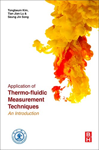 9780128097311-uk Application of Thermo-Fluidic Measurement Techniques: An Introduction - Image 1