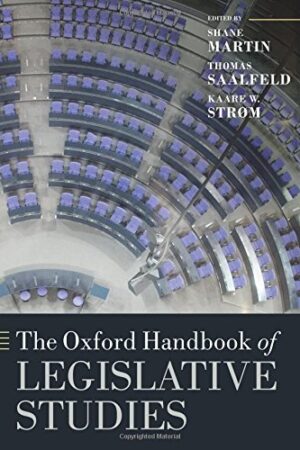 The Oxford Handbook of Legislative Studies