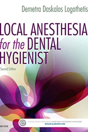 Local Anesthesia for the Dental Hygienist