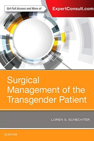 Surgical Management of the Transgender Patient