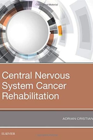 Central Nervous System Cancer Rehabilitation