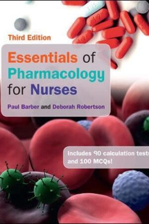 Essentials Of Pharmacology For Nurses