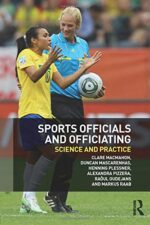 Sports Officials and Officiating: Science and Practice