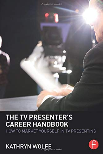 9780415856980-uk The TV Presenter`s Career Handbook: How to Market Yourself in TV Presenting - Image 1