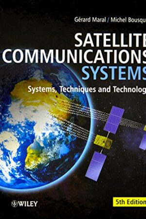 Satellite Communications Systems: Systems, Techniques and Technology