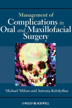 Management of Complications in Oral and Maxillofacial Surgery