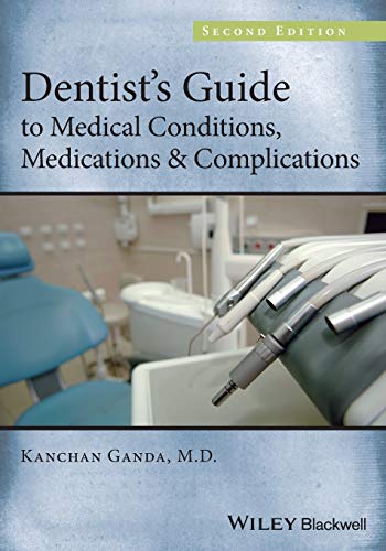 9781118313893-uk Dentist`s Guide to Medical Conditions, Medications and Complications - Image 1