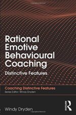 Rational Emotive Behavioural Coaching: Distinctive Features