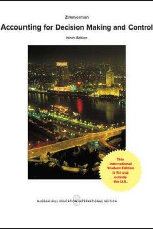 Accounting for Decision Making and Control