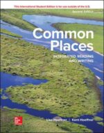 Common Places: Integrated Reading and Writing