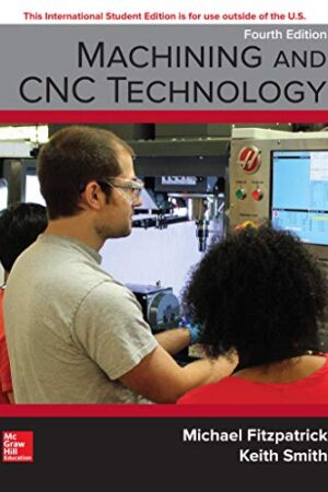 Machining and CNC Technology