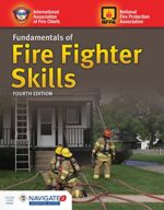 Fundamentals Of Fire Fighter Skills