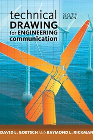 Technical Drawing for Engineering Communication: Volume I
