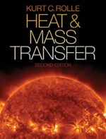 Heat and Mass Transfer (Activate Learning with These New Titles from Engineering!)