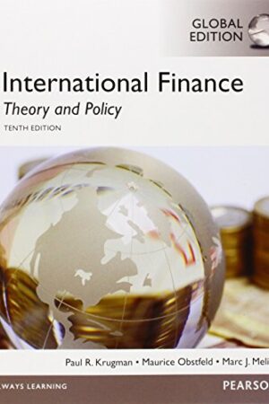 International Finance: Theory and Policy with MyEconLab, Global Edition