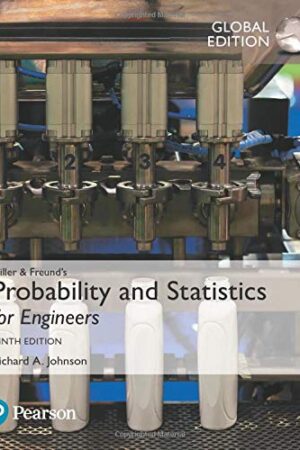 Miller & Freund`s Probability and Statistics for Engineers, Global Edition