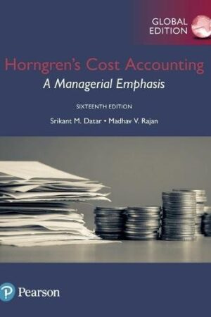 Horngren`s Cost Accounting plus Pearson MyLab Accounting with Pearson eText, Global Edition