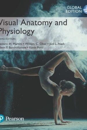 Visual Anatomy & Physiology plus Pearson Mastering A&P with Pearson eText, Global Edition