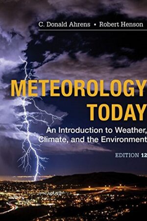 Meteorology Today: An Introduction to Weather, Climate and the Environment (Mindtap Course List)