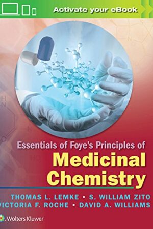 Essentials of Foye`s Principles of Medicinal Chemistry