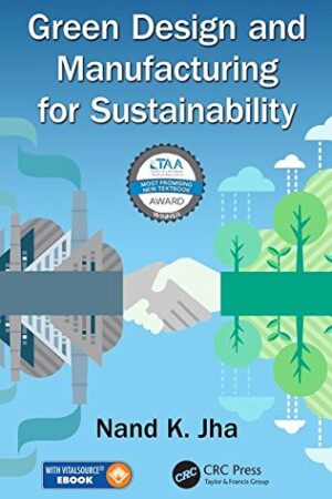 Green Design and Manufacturing for Sustainability
