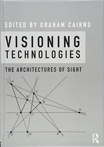 9781472454966-uk Visioning Technologies: The Architectures of Sight - Image 1