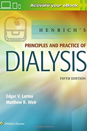 Henrich`s Principles and Practice of Dialysis