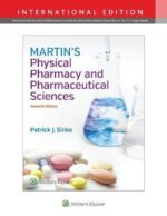Martin`s Physical Pharmacy and Pharmaceutical Sciences: International Edition