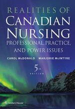 Realities of Canadian Nursing: Professional, Practice, and Power Issues