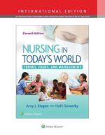 Nursing in Today`s World: Trends, Issues, and Management:International Edition