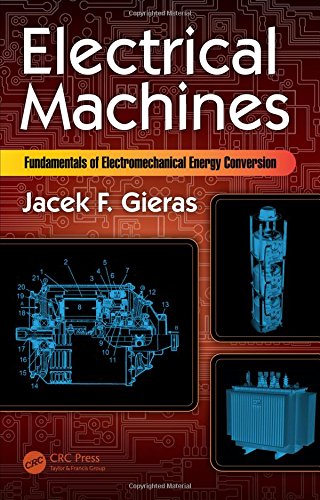 9781498708838-uk Electrical Machines: Fundamentals of Electromechanical Energy Conversion - Image 1