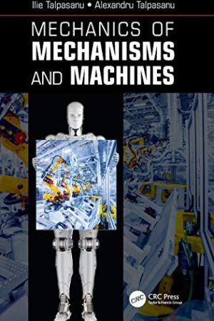 Mechanics of Mechanisms and Machines