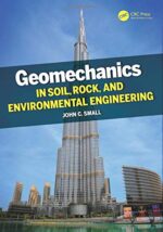 Geomechanics in Soil, Rock, and Environmental Engineering