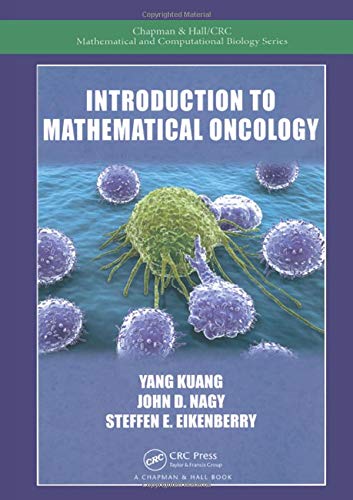 9781584889908-uk Introduction to Mathematical Oncology (Chapman & Hall/CRC Mathematical and Computational Biology) - Image 1