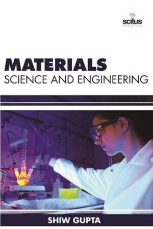 Materials Science and Engineering