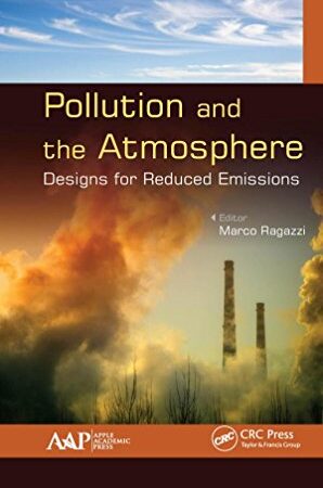 Pollution and the Atmosphere: Designs for Reduced Emissions