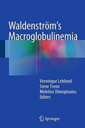 Waldenstrom`s Macroglobulinemia