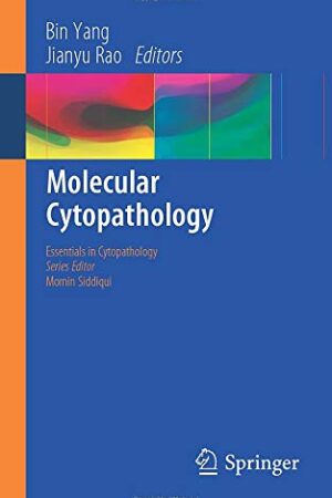 Molecular Cytopathology (Essentials in Cytopathology)