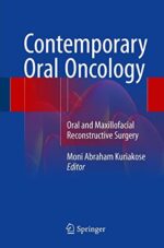 Contemporary Oral Oncology: Oral and Maxillofacial Reconstructive Surgery