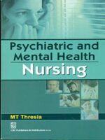 Psychiatric And Mental Health Nursing