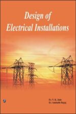 Design of Electrical Installations. India