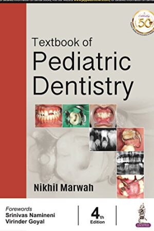 Textbook of Pediatric Dentistry-India