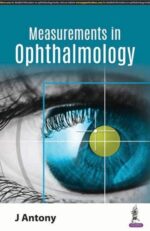 Basic Measurements In Ophthalmology-India