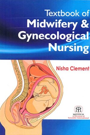 Textbook of Midwifery & Gynecological Nursing,India