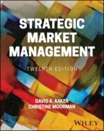 UBT - Strategic Market Management, 12th Edition (Access Code Only)